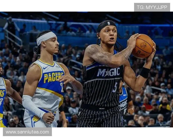 魔术队力克步行者 展现强大攻防实力再创胜利纪录 魔术队力克步行者 展现强大攻防实力再创胜利纪录